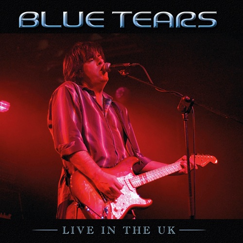 Review: Blue Tears – Live In The UK - ROCKPOSER DOT COM